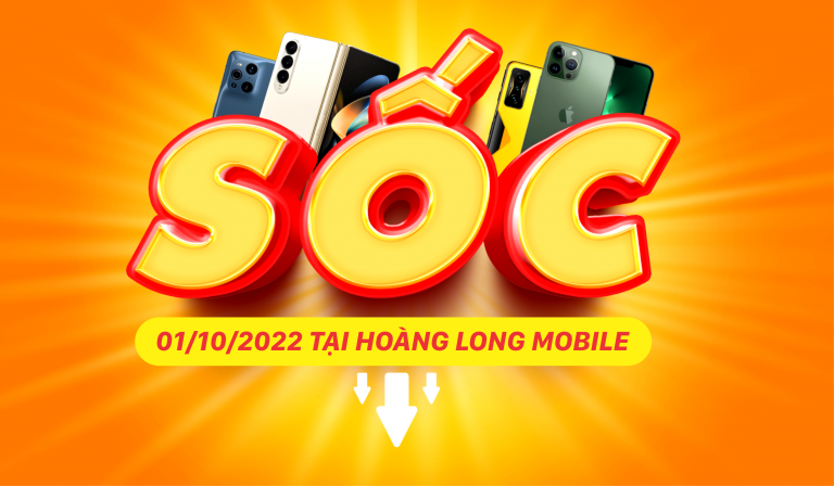 HOÀNG LONG MOBILE ĐỒNG LOẠT KHAI TRƯƠNG – GIÁ GIẢM CỰC SỐC, QUÀ TẶNG NHÂN ĐÔI